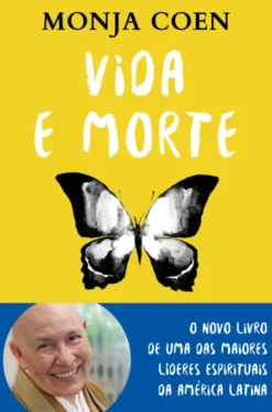 Vida e Morte