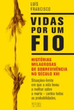 Vidas por um fio