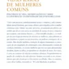 Vidas Raras de Mulheres Comuns - Percursos de Vida, Significações do Crime e Construção da Identidade em Jovens reclusas