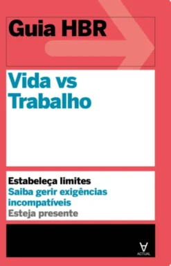 Vida vs. Trabalho