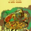 Vinte cinco a sete vozes