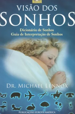 Visão dos Sonhos - Dicionário de Sonhos - Guia de Interpretação de Sonhos