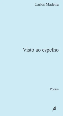 Visto ao Espelho