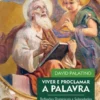 Viver e Proclamar a Palavra - Reflexões Dominicais e Solenidades - Ano A - São Mateus