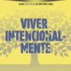 Viver Intencionalmente