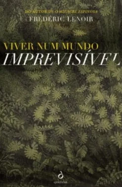 Viver Num Mundo Imprevisível