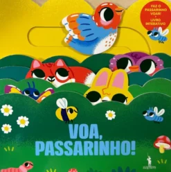 Voa, Passarinho!