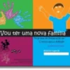 Vou Ter Uma Nova Família: programa de preparação da criança para a adoção - Caderno da Criança