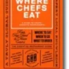Where Chefs Eat