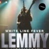 White Line Fever - Lemmy, a Autobiografia (3.ª edição)