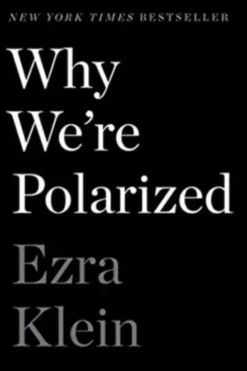 Why We´re Polarized