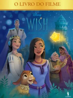 Wish - O Poder dos Desejos - O Livro do Filme