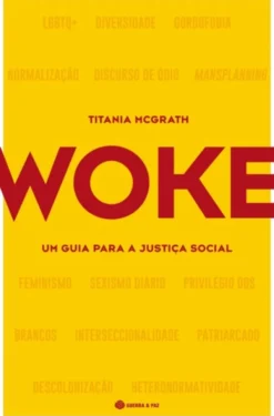 Woke - Um Guia para a Justiça Social