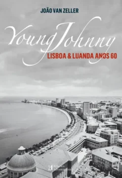 Young Johny - Lisboa & Luanda Anos 60
