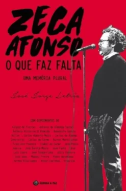 Zeca Afonso: o que faz falta