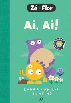 Zé & Flor N.º 1 - Ai, Ai!