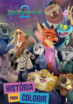 Zootrópolis 2 - História para Colorir