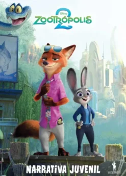 Zootrópolis 2 - Narrativa Juvenil